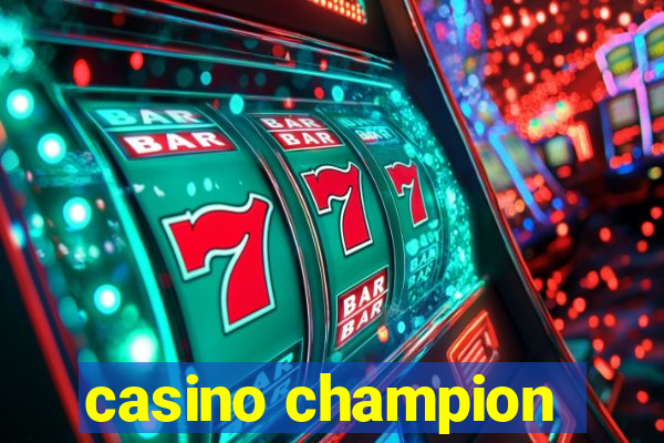 casino champion